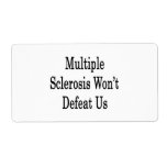 Multiple Sclerosis Won't Defeat Us Personalized Shipping Label