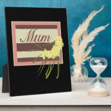 Mum Display Plaque