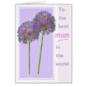 Mum: The Best Mum In The World cards by Cards_Cards_Cards Mum: The Best Mum In The World cards