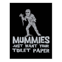 mummies just want your toilet paper funny tshirt postcards