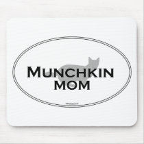 Munchkin Mom mousepads