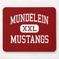 Mundelein - Mustangs - High - Mundelein Illinois mousepads by customteamsportswear Mundelein - Mustangs - High - Mundelein Illinois mousepads