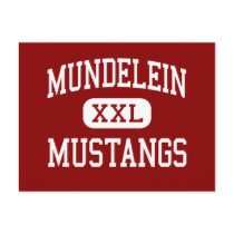 Mundelein - Mustangs - High - Mundelein Illinois postcards by customteamsportswear Mundelein - Mustangs - High - Mundelein Illinois postcards