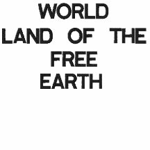 MUNDO, TIERRA, TIERRA DEL LIBRE