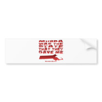 Murda Was The State That They Gave Me bumper stickers