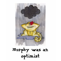 Murphy was an optimist t-shirts by Paddyshasta Murphy was an optimist t-shirts