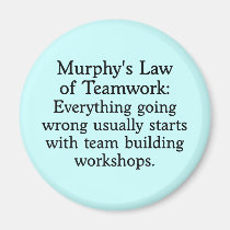 Murphy's Law for Teamwork (2) magnets