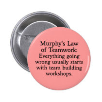 Murphy's Law for Teamwork (2) buttons