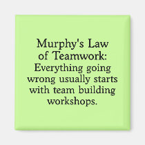 Murphy's Law for Teamwork (2) magnets