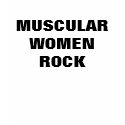 MUSCULAR WOMEN ROCK t-shirts