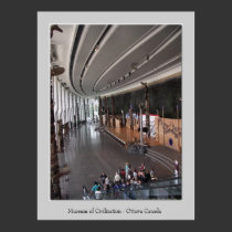 Museum of Civilization - Main Hall posters