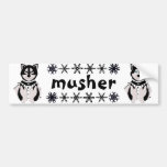 "Musher" Malamute and Husky Sled Dogs Bumper Sticker
