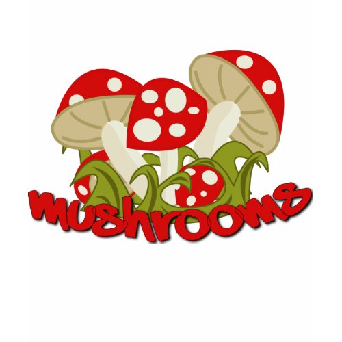 mushroom mushroom! shirt