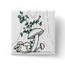 Mushrooms & Morning Glories button