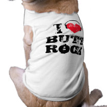Music I love butt rock Dog Tee
