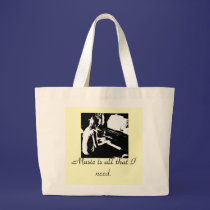 Music is all that I need. bags