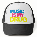 Music Is My Drug Hat