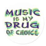 Music is my drug of choice sticker