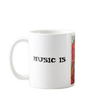  MUSIC IS, MY SOUL mugs