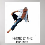 Music Is The Reason Poster