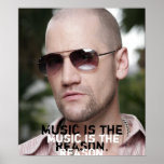 Music Is The Reason Print
