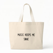 music keeps me sane bags by funnycustomtshirts music keeps me sane bags