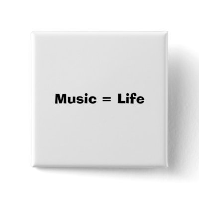 Music = Life Pins