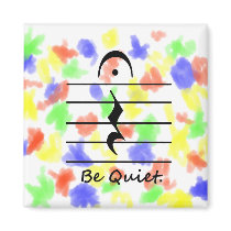 Music Notation Rest Be Quiet Fridge Magnet