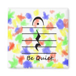 Music Notation Rest Be Quiet Fridge Magnet