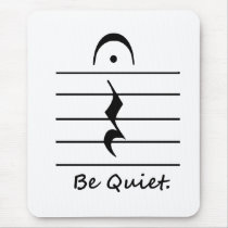Music Notation Rest Be Quiet Mouse Pads