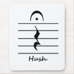Music Notation Rest with Hush Mouse Pad