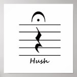 Music Notation Rest with Hush posters