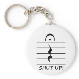 Music Notation Rest with Shut up Key Chain
