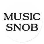 Music Snob stickers
