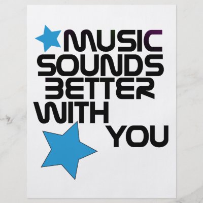 Music Sounds Better With You flyers