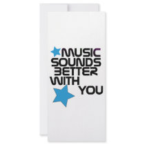 Music Sounds Better With You Rack Cards