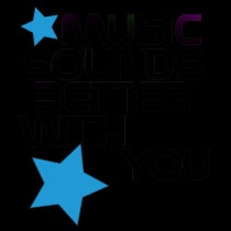 Music Sounds Better With You TShirt