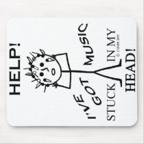 Music Stuck in My Head mousepads