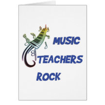 MUSIC TEACHERS ROCK GREETING CARD