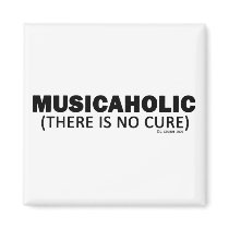 Musicaholic (There Is No Cure) magnets by Musicall Musicaholic (There Is No Cure) magnets