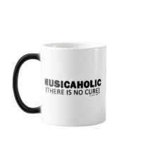 Musicaholic (There Is No Cure) mugs by Musicall Musicaholic (There Is No Cure) mugs