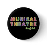 Musical Theatre Enough Said Button