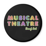 Musical Theatre Enough Said Magnet