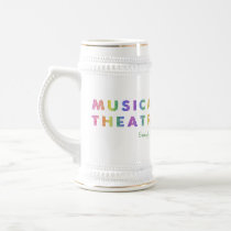 Musical Theatre Enough Said Stein mugs