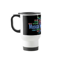 Musical Theatre Is Travel Mug mugs