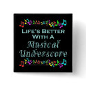 Musical Underscore Button by Showtune_Nation Musical Underscore Button
