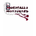 Musically Motivated t-shirts