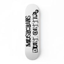 Musicians Duet Better! skateboard by lizardbreath37 Musicians Duet Better! skateboard
