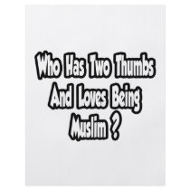 Muslim Pride Joke...Two Thumbs Flyer