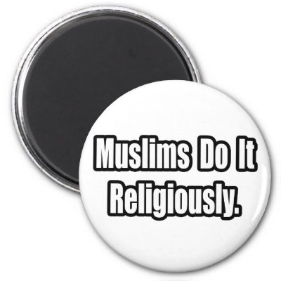 muslims_do_it_religiously_magnet-p147474190506504690qjy4_400
